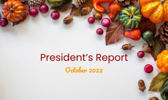 Text "President's Report October 2022" surrounded by fall produce and foliage