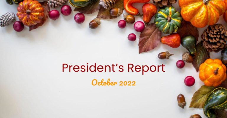 Text "President's Report October 2022" surrounded by fall produce and foliage